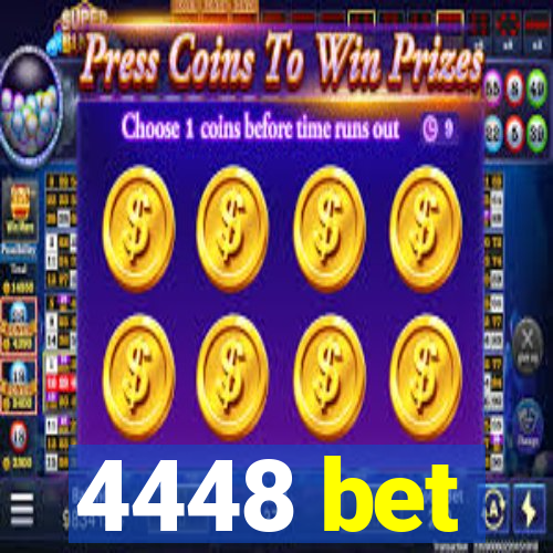 4448 bet